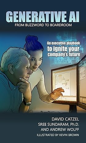 From Buzzword To Boardroom…